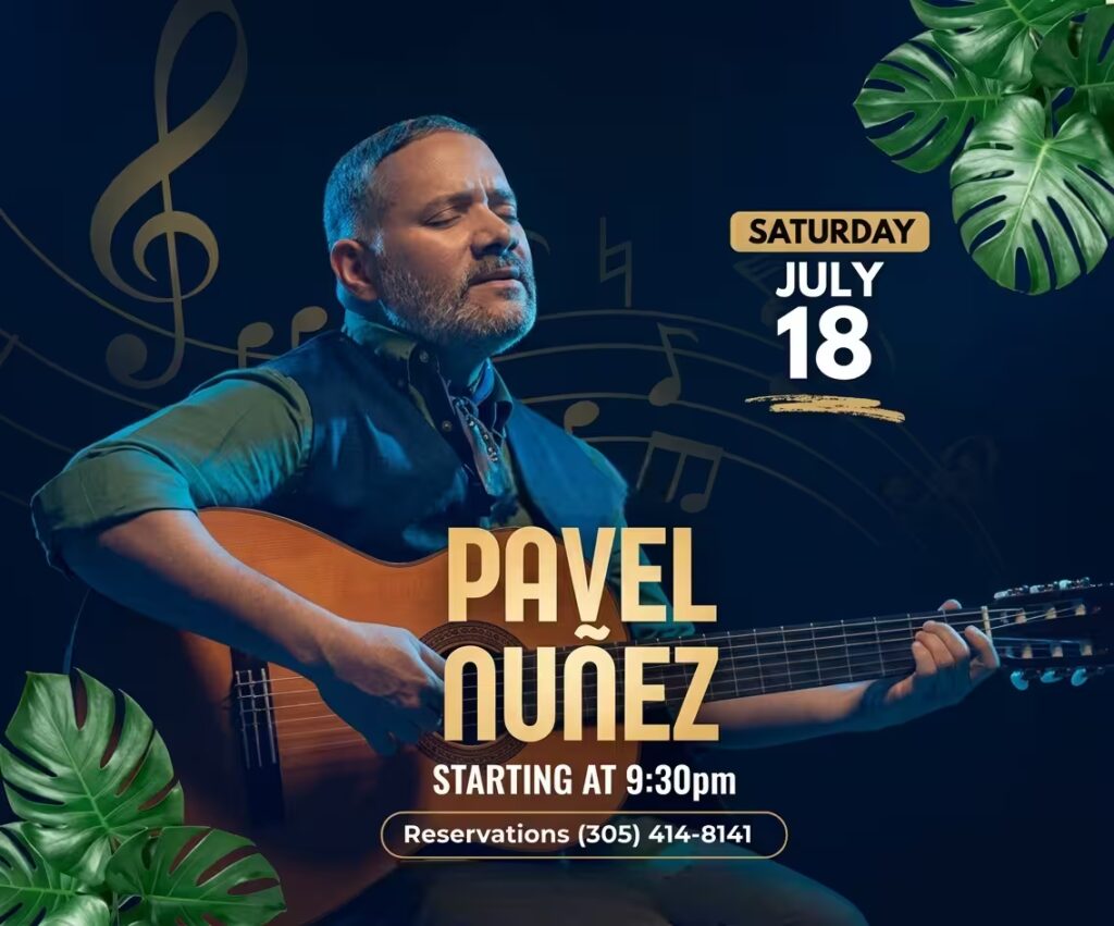 Pavel Nuñez presented by Pilon Miami live on Saturday July 18